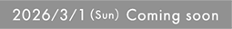 2026/3/1�iSun�j Coming soon